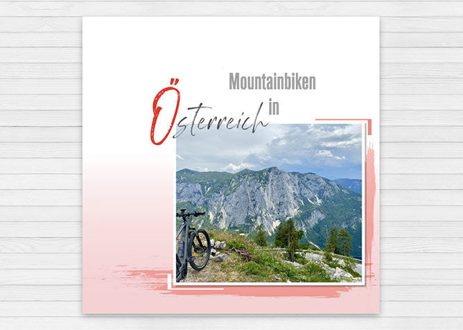 Ein atemberaubendes Bergpanorama in Österreich mit einem Mountainbike im Vordergrund, ideal für Abenteuer. Das Bild strahlt Natur und Freiheit aus