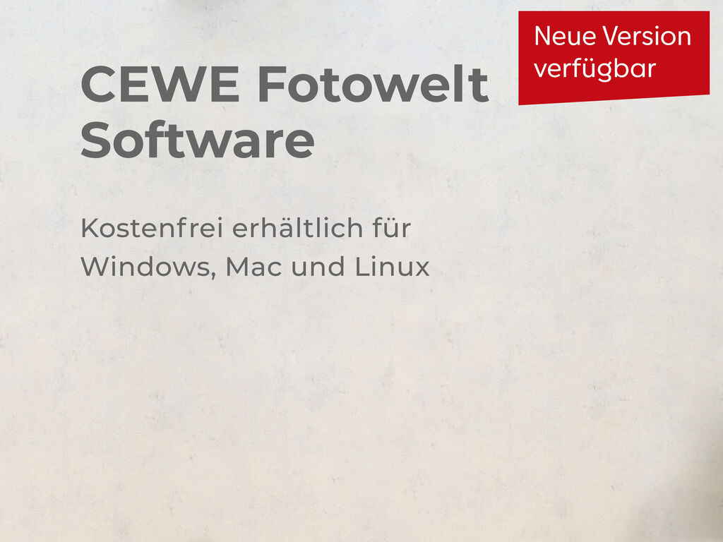 CEWE Fotowelt Software Bildschirm mit Version-Upgrade-Hinweis. Kostenfrei für Windows, Mac und Linux erhältlich